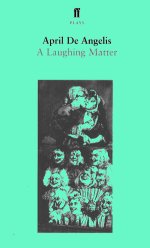 Front cover of A LAUGHING MATTER